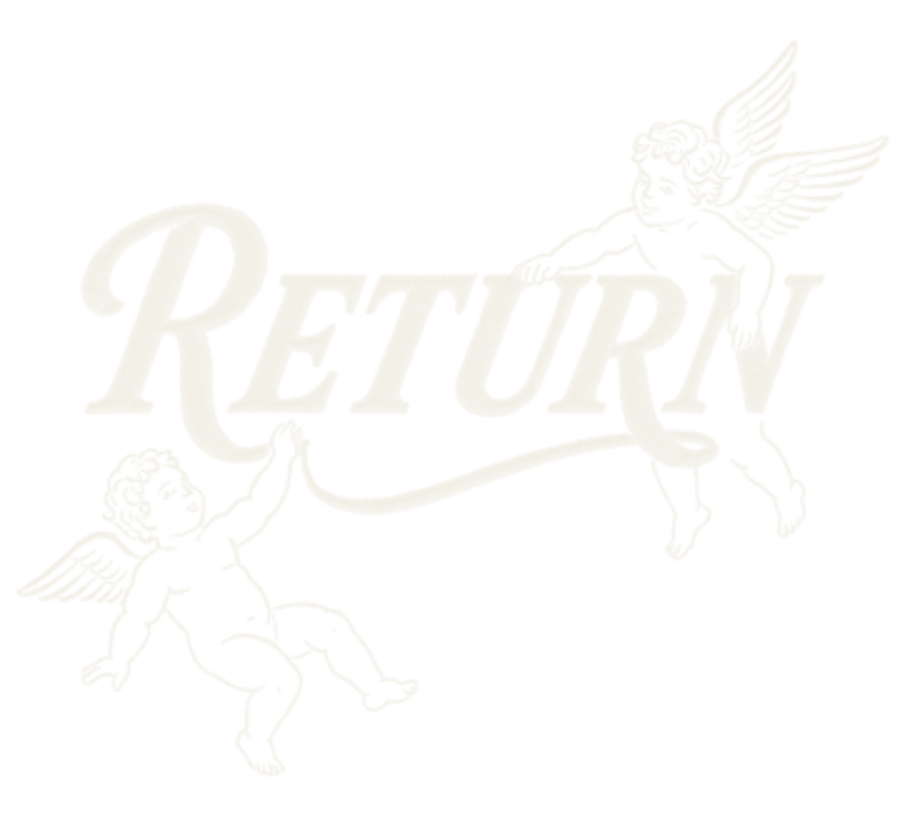 DAYONEWRLD. The Return. Two winged cherubs carrying a ribbon out of the word RETURN.